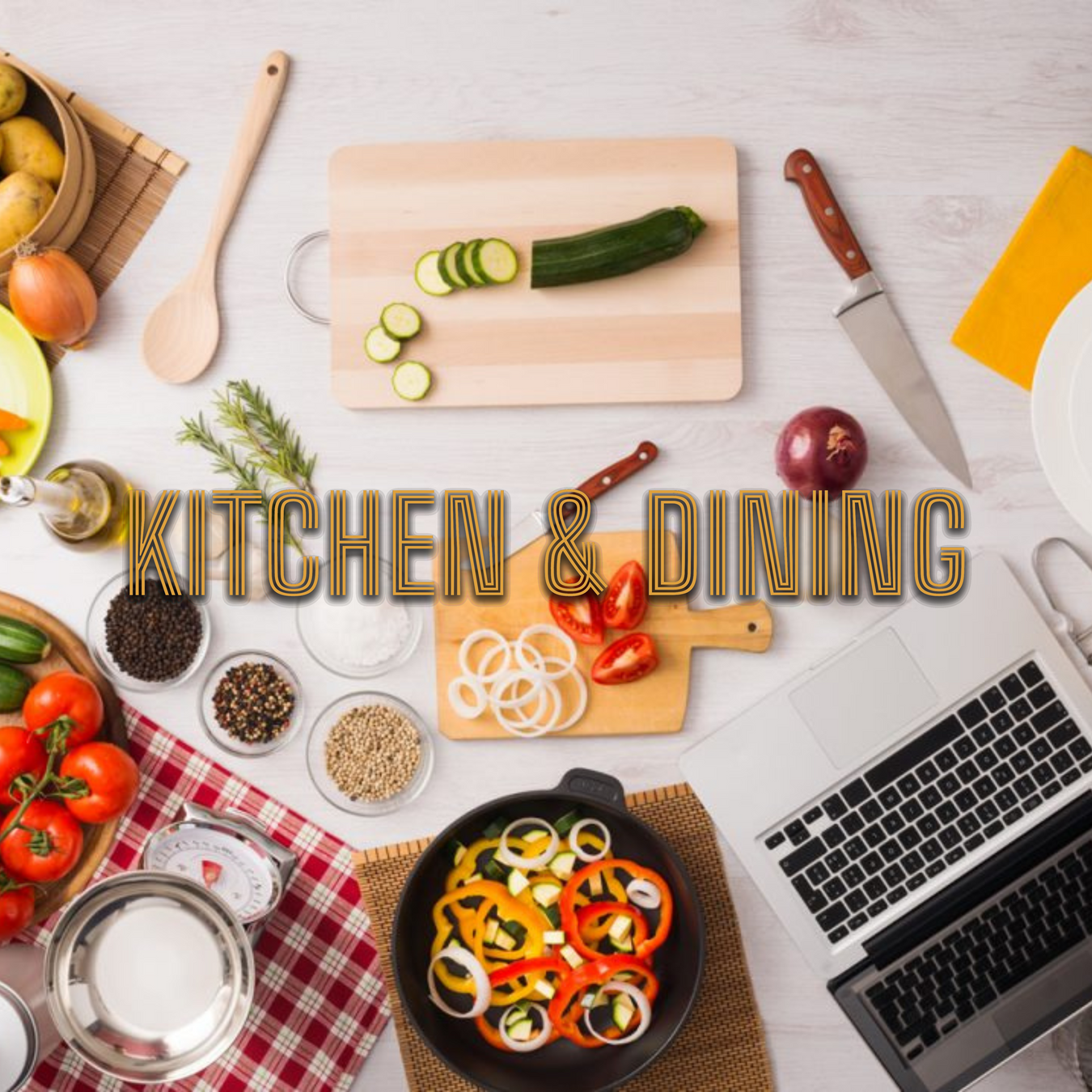 KITCHEN & DINING